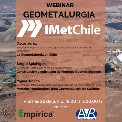 «Geometalurgia» será el tema que abordará el segundo webinar organizado por IMetChile